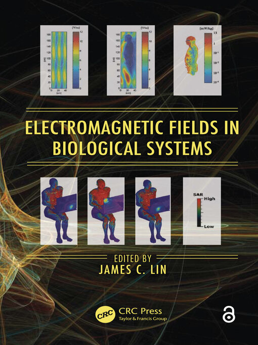 Title details for Electromagnetic Fields in Biological Systems by James C. Lin - Wait list